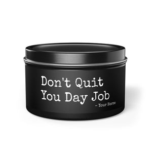 Tin Candles - Day Job