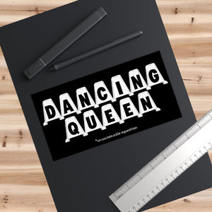 Copy of Bumper Stickers - Dancing Queen (Cones)