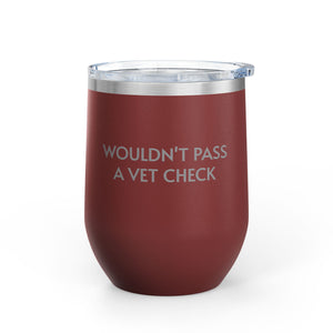 Wine Tumbler, 12oz - Vet Check