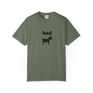 Unisex Garment-Dyed T-shirt - Bad Ass
