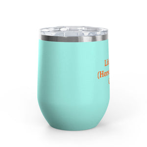 Wine Tumbler, 12oz - Horse Show Girl