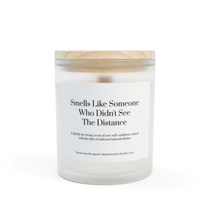 Frosted Glass Candle, 11oz - Didn't See The Distance