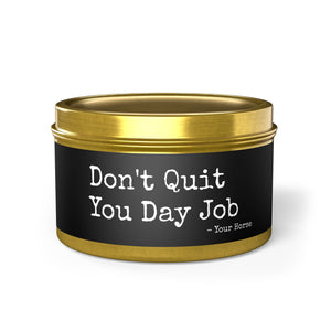 Tin Candles - Day Job