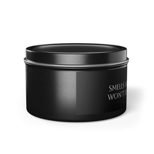 Tin Candles - Insurance