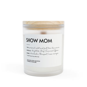 Frosted Glass Candle, 11oz - Show Mom