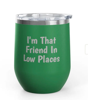 Wine Tumblers - 12 oz. - Low Places
