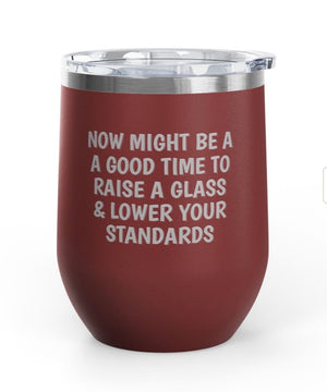 Wine Tumblers, 12 oz. - Lower Standards