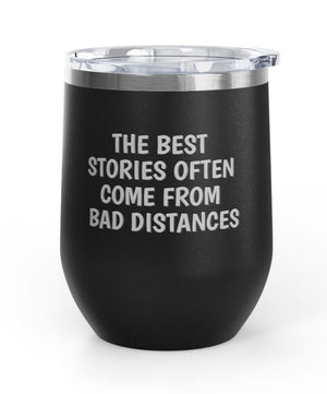 Wine Tumblers, 12 oz. - Stories/Distances