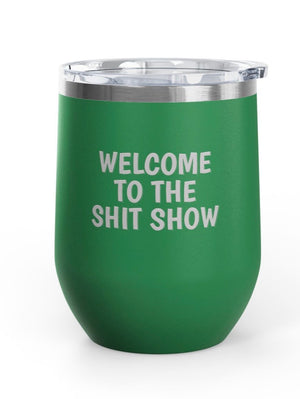Wine Tumblers, 12 oz. - Sh*t Show