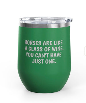 Wine Tumblers, 12 oz. - Can't Have Just One