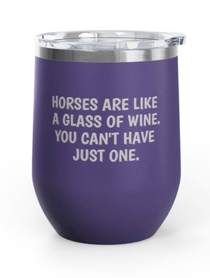 Wine Tumblers, 12 oz. - Can't Have Just One