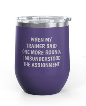 Wine Tumblers, 12 oz. - Misunderstood