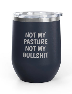 Wine Tumblers, 12 oz. - Not My Pasture