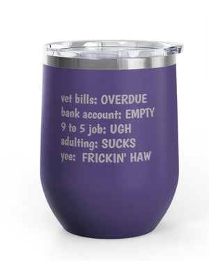 Wine Tumblers, 12 oz. -  Yee Frickin' Haw