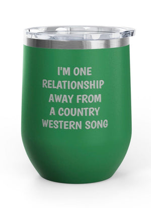 Wine Tumblers, 12 oz. - One Relationship Away