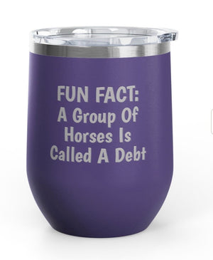 Wine Tumblers, 12 oz. - Horses/Debt