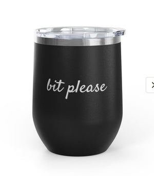 Wine Tumbler, 12 oz. - Bit Please