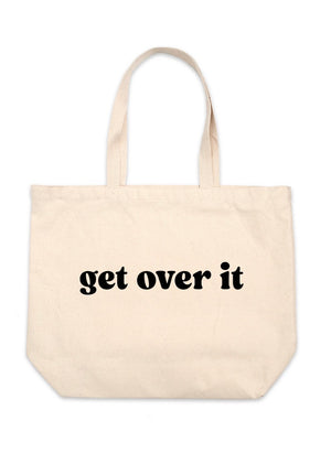 Jumbo Cotton Canvas Tote Bags - Get Over It