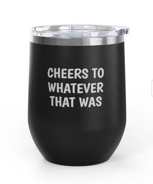 Wine Tumblers - 12 0z. - Cheers