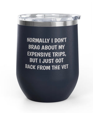 Wine Tumblers, 12 oz - Expensive Trip