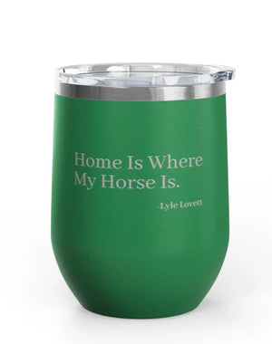 Wine Tumblers - 12 oz - Home/Horse - Engraved