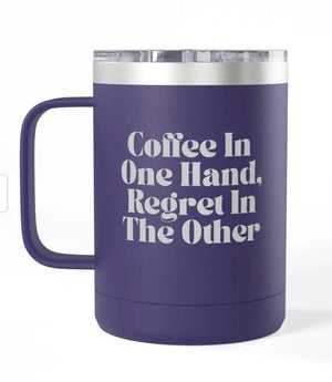 Coffee Mug Tumblers, 15 oz. - Engraved - Caffeine/Regret