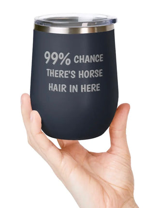 Wine Tumblers, 12 oz. - Engraved - Chance Of Horse Hair