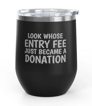 Wine Tumblers, 12 oz. - Engraved - Entry Fee