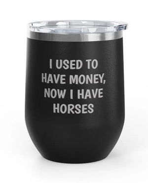 Wine Tumblers, 12 oz. - Engraved - Money/Horses