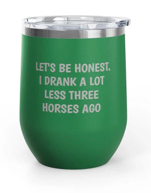 Wine Tumblers, 12 oz. - Engraved - Drank A Lot Less