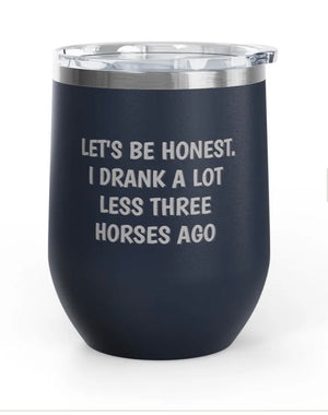 Wine Tumblers, 12 oz. - Engraved - Drank A Lot Less