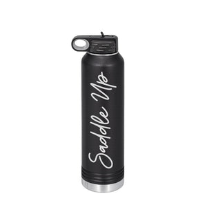 Water Bottle, 32 oz. - Engraved - Saddle Up (Cursive Font)
