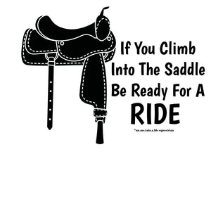 Die Cut Vinyl Stickers - 3x3 - Climb Into The Saddle